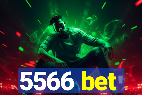 5566 bet
